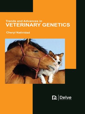 cover image of Trends and Advances in Veterinary Genetics